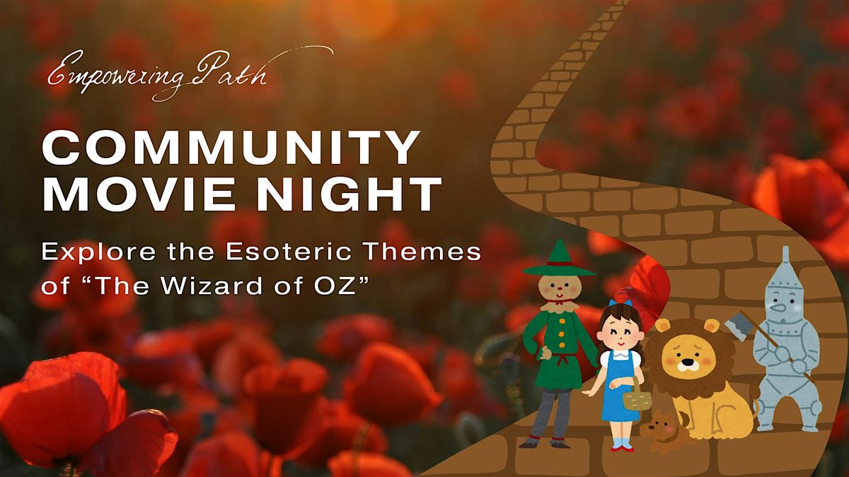 Movie Night: Explore the Esoteric Themes of "The Wizard of Oz"