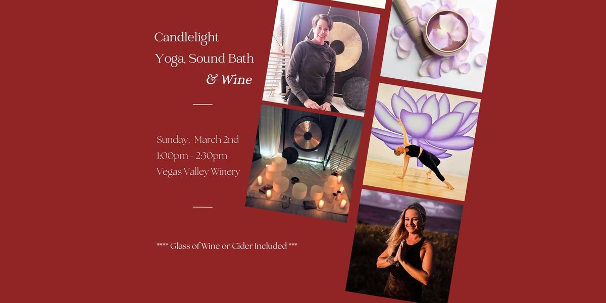 Yoga, Sound Bath, and Wine