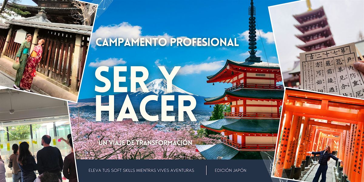 Campamento Profesional: Ser y Hacer. Jap\u00f3n 2026