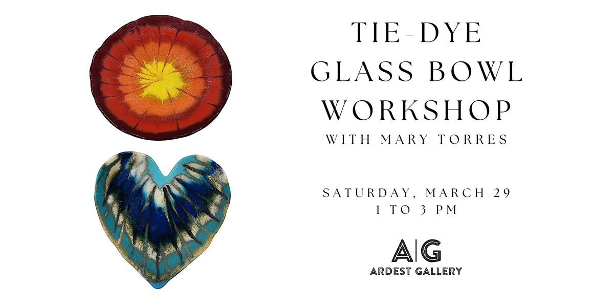 Tie-Dye Bowl Workshop with Mary Torres