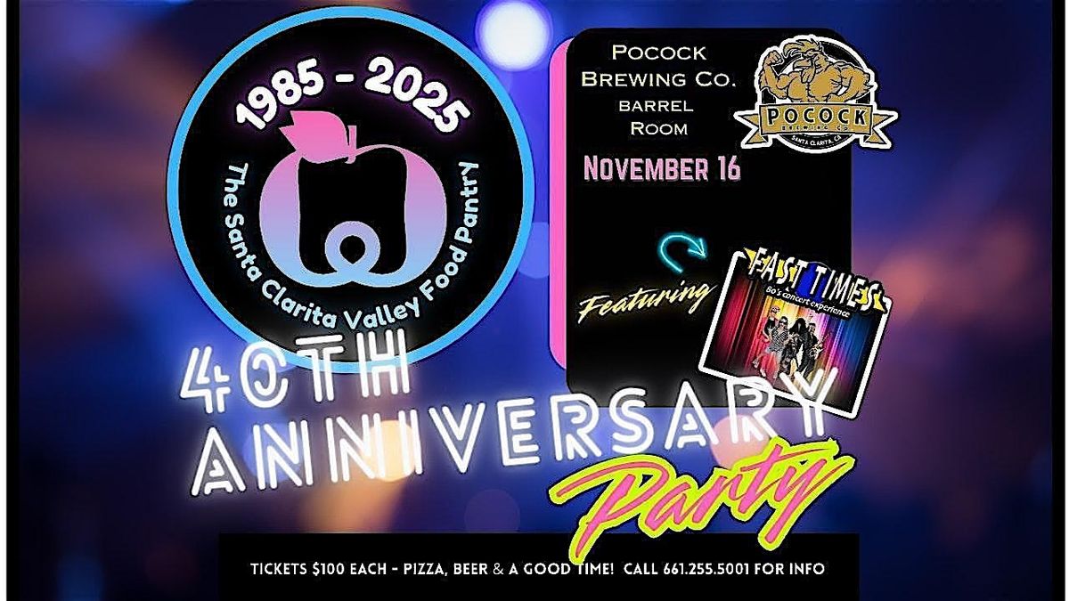 SCV Food Pantry 40th Anniversary Party