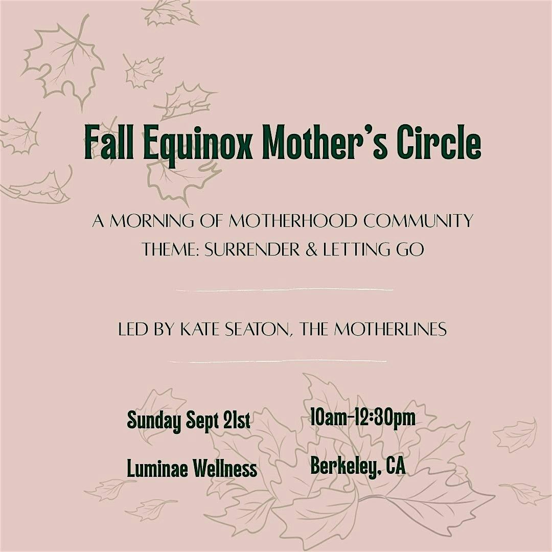 Fall Equinox Mother's Circle