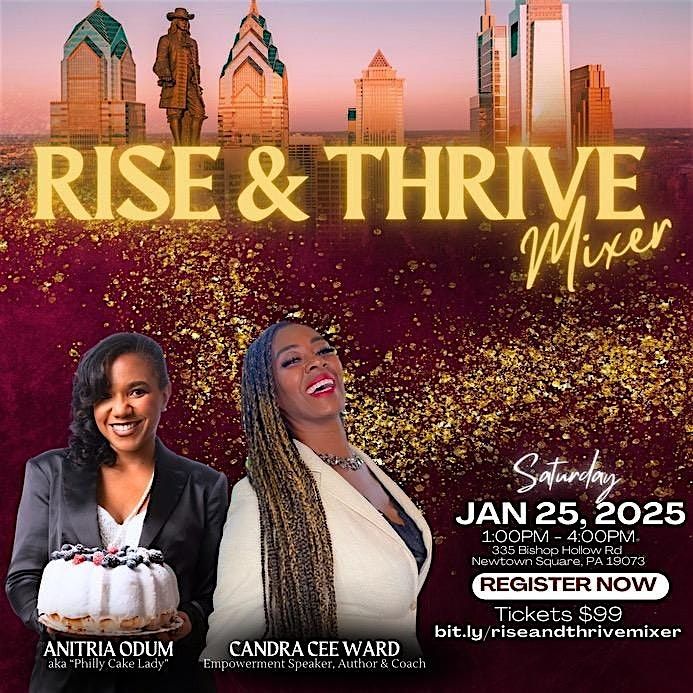 RISE & THRIVE MIXER: for aspiring & new entrepreneurs