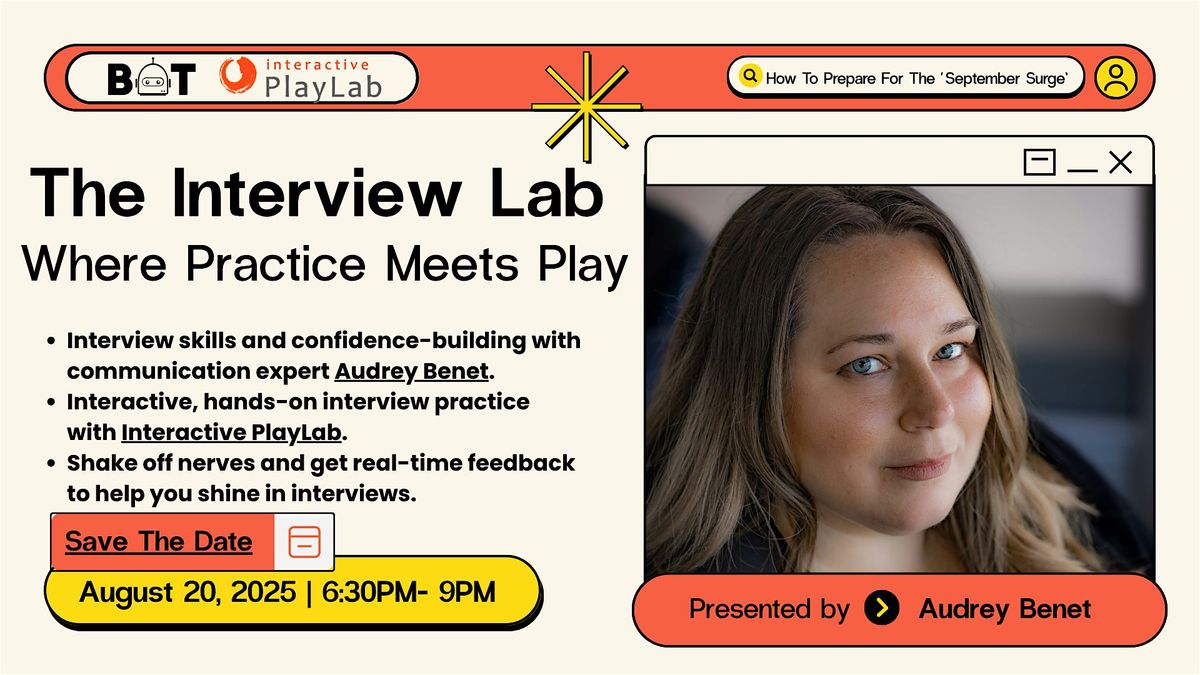The Interview Lab: Where Practice Meets Play