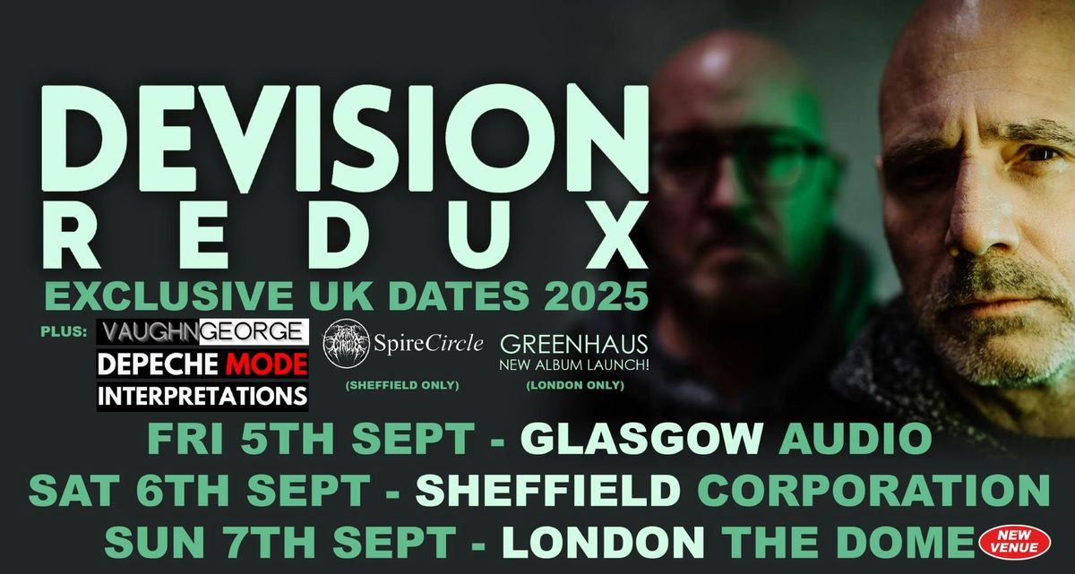 CHANGE VENUE - DEVISION REDUX + Vaughn George & Grennhaus