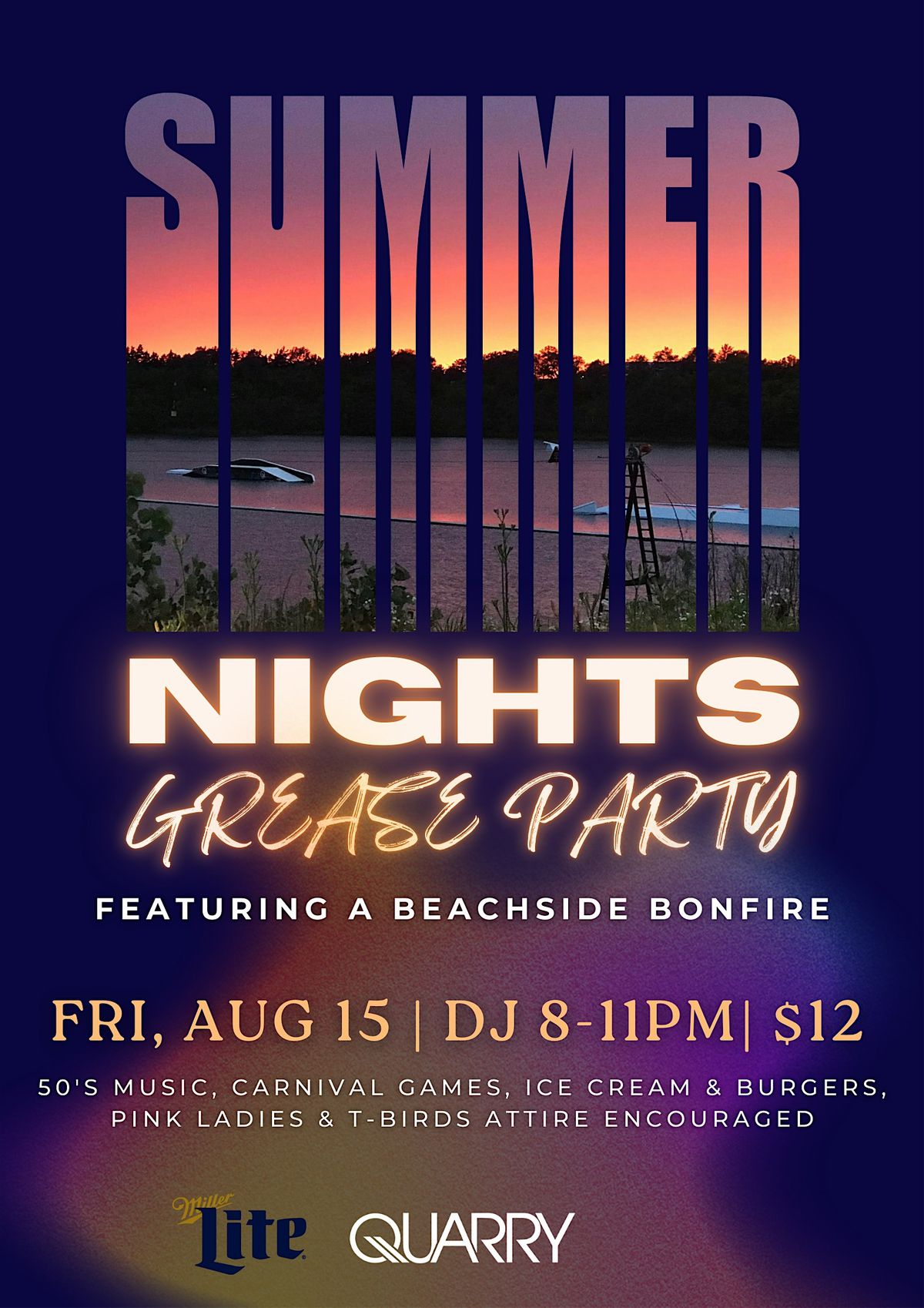 Summer Nights Grease Party w\/ Beachside Bonfire on the Quarry Patio