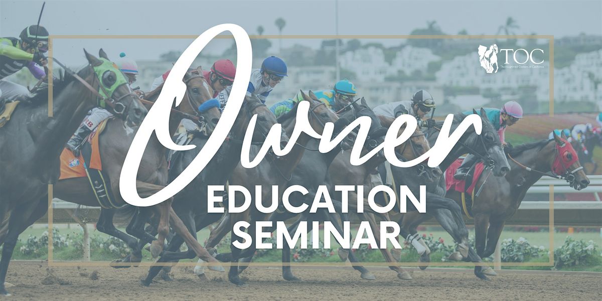 Owner Education Seminar - Horse Safety and Welfare
