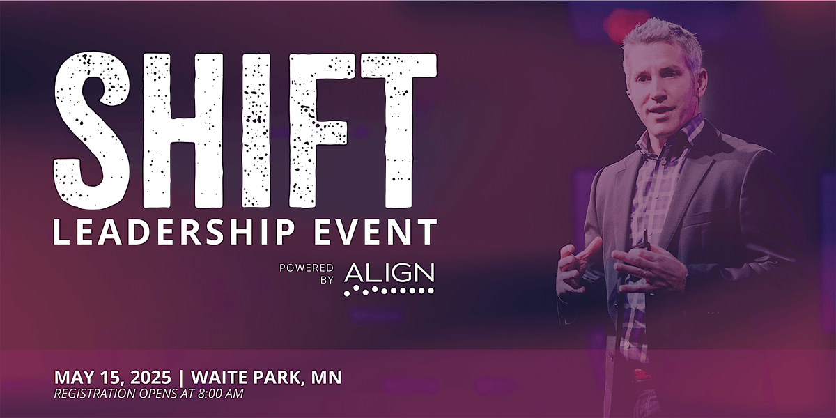 SHIFT Leadership Event