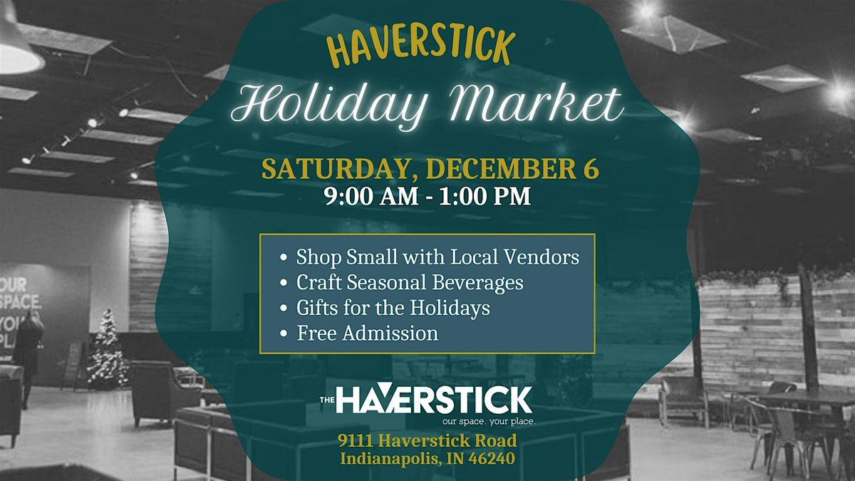 Haverstick Holiday Market