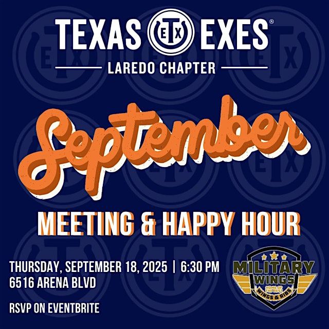 September Meeting & Happy Hour - Laredo Chapter