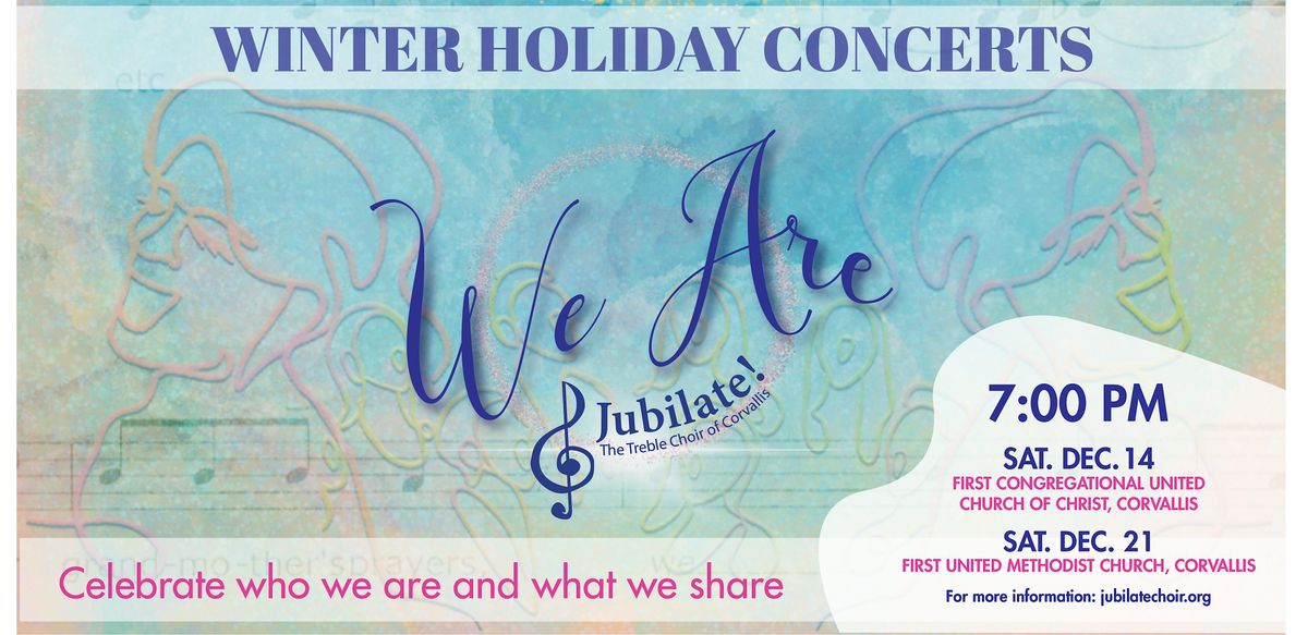 We Are: A Winter Choral Concert by Jubilate!