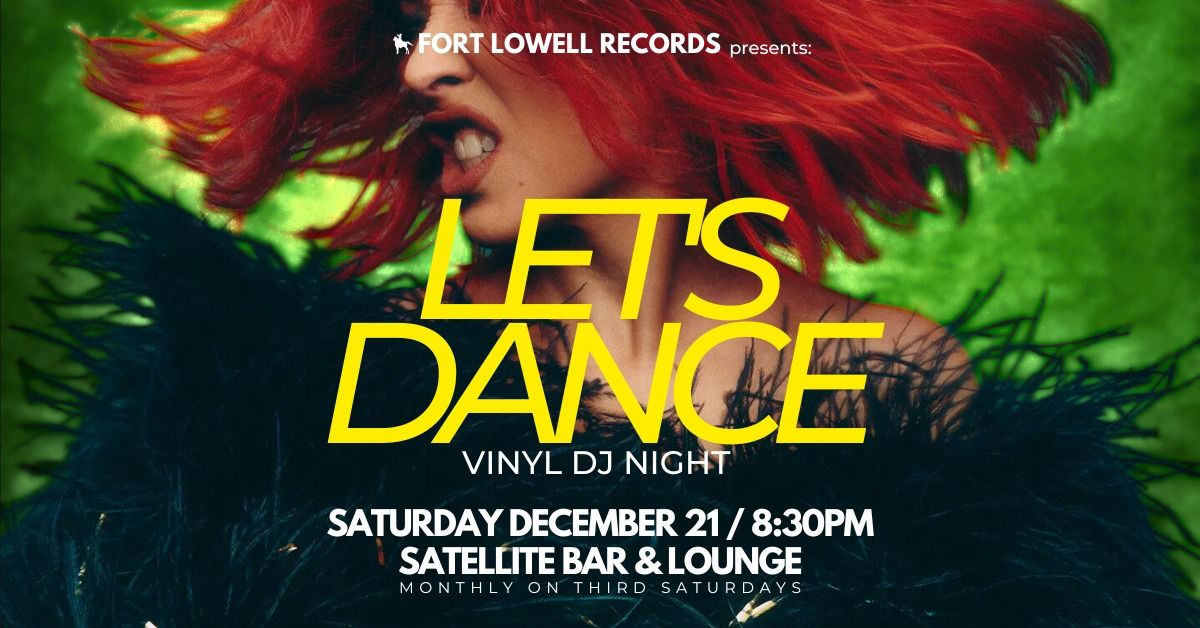 LET'S DANCE at Satellite Bar & Lounge