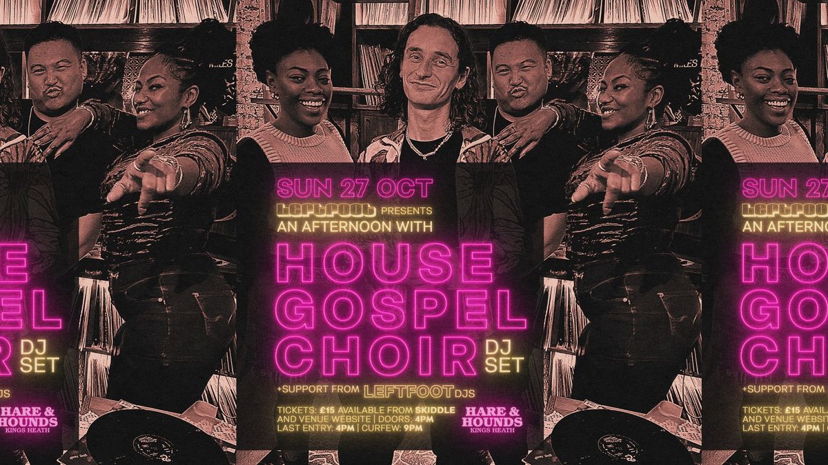 House Gospel Choir [DJ Set]