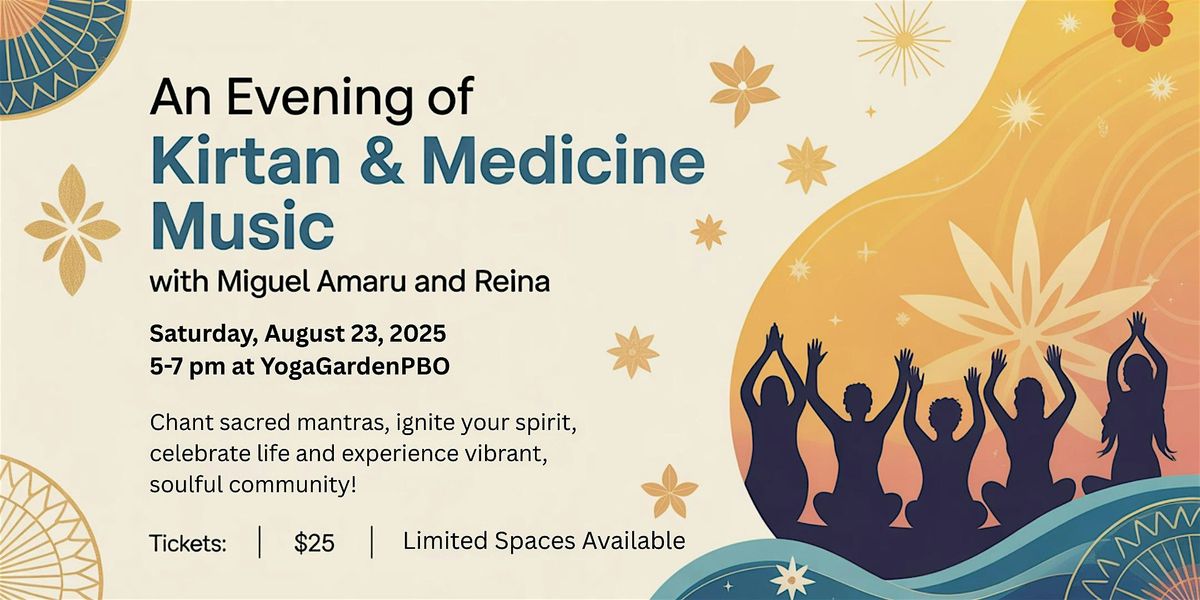 Kirtan & Medicine Music at Yoga Garden PBO