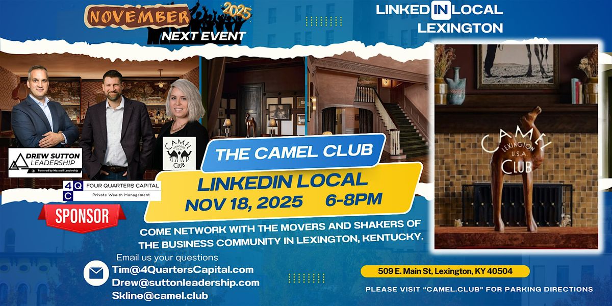LinkedIn Live Lexington: Mission 013: The Camel Club