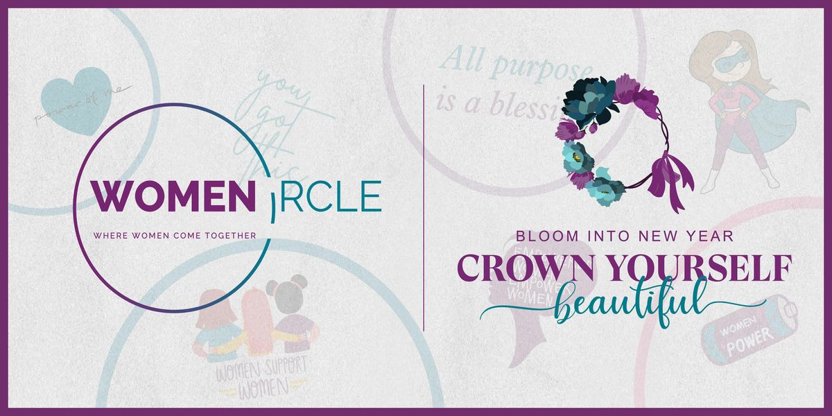 Women's Circle Workshop - Crown Yourself Beautiful