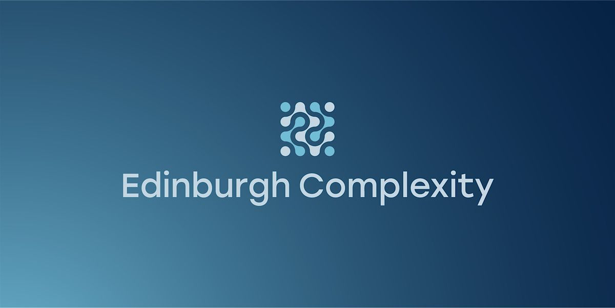 Edinburgh Complexity - lunch + launch with Prof. David Krakauer