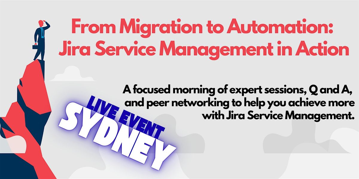 Expert Knowledge Series: Jira Service Management Showcase - Live Event