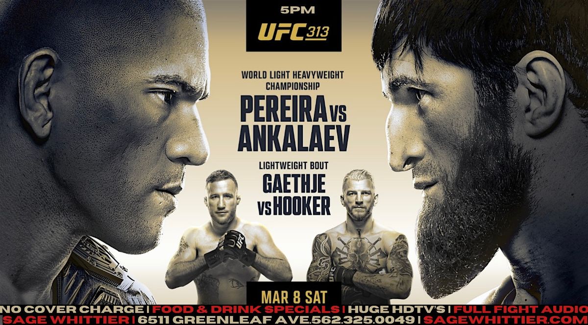 UFC 313: Pereira vs. Ankalaev watch party at Sage Whittier