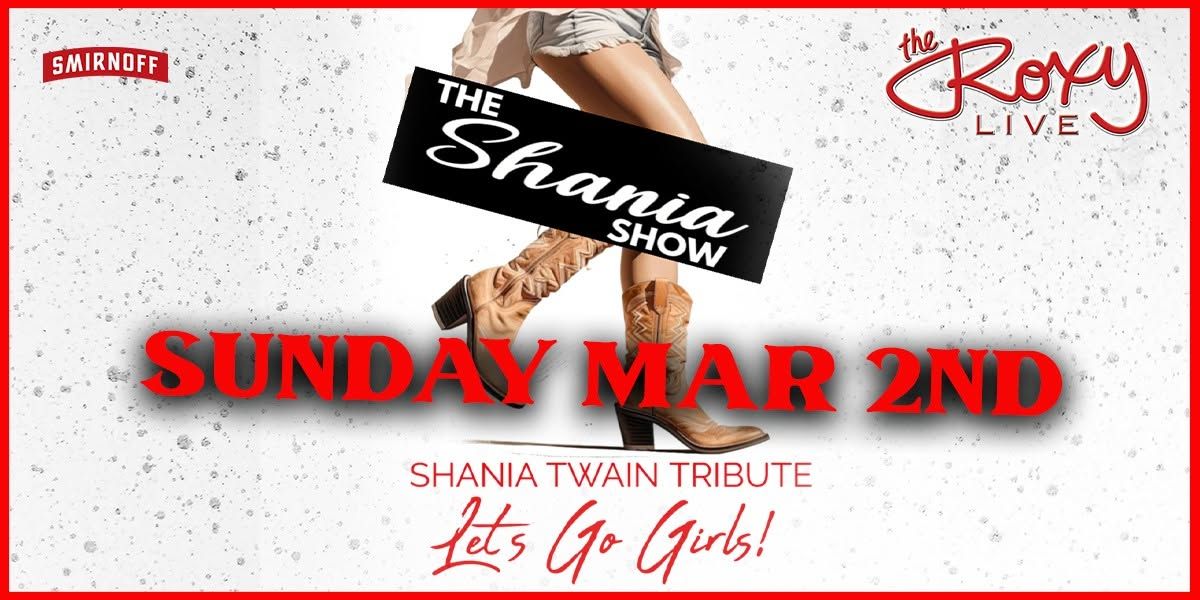 THE SHANIA SHOW