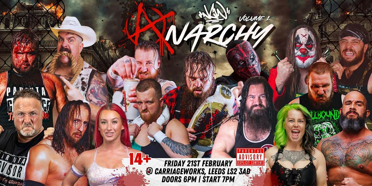 NCW Presents Anarchy: Volume 1