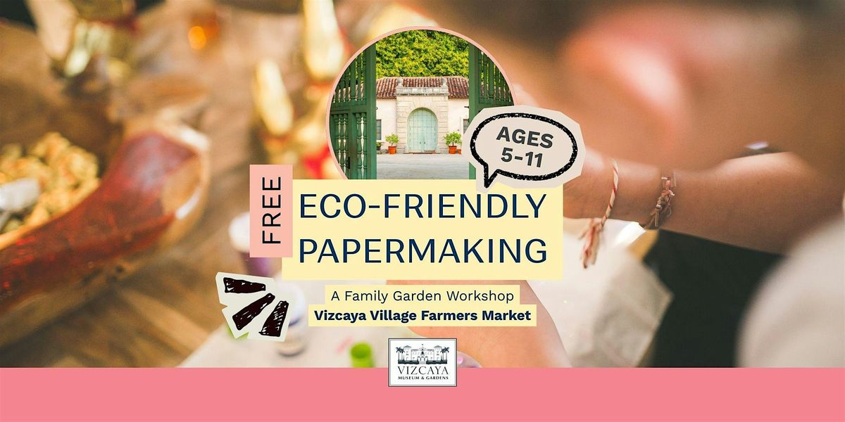 FREE | Banana Stem Papermaking: A Family Garden Workshop