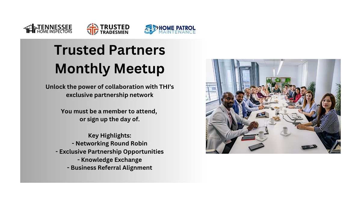 Trusted Partners Meetup