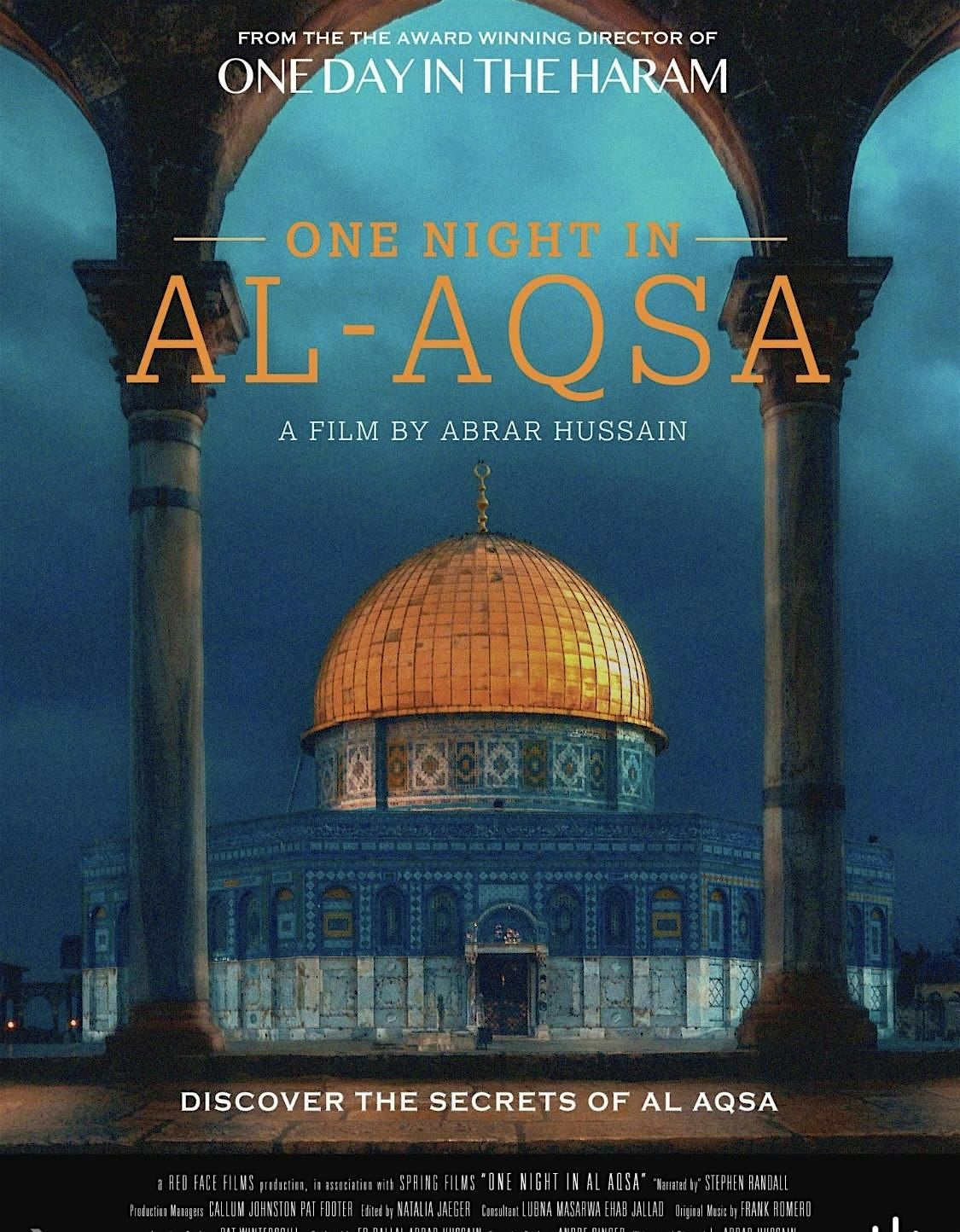 Manchester: One Night in al-Aqsa: Exclusive Movie Showing! FREE