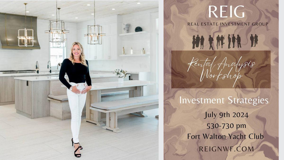 July 9th REIG Event - Rental Analysis Workshop