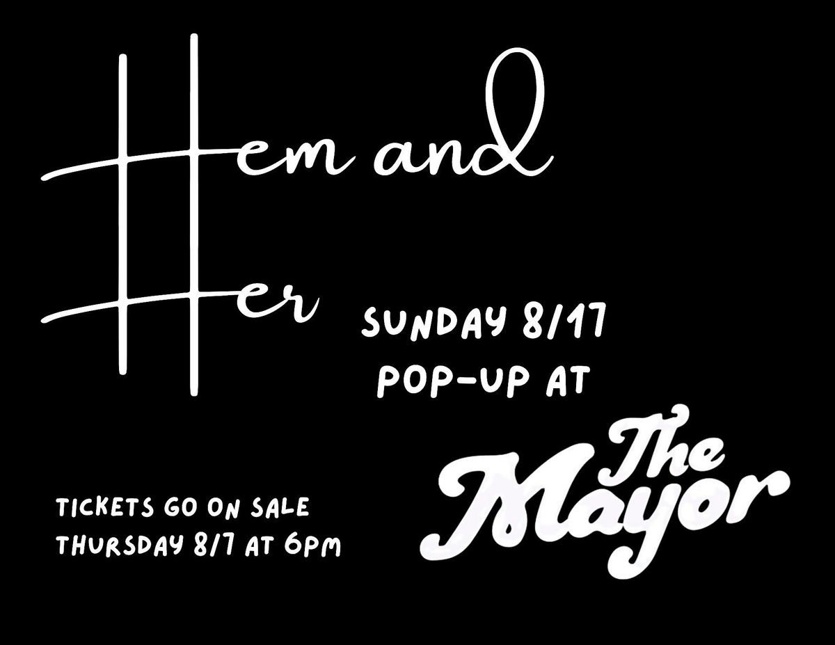 Hem and Her at the Mayor Meats