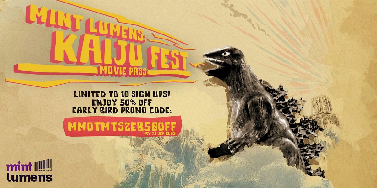 MINT Lumens: Kaiju Fest Movie Pass
