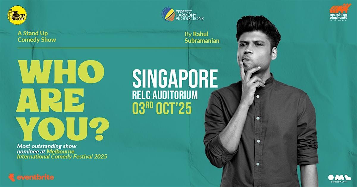 Who Are You? by Rahul Subramanian Live Singapore