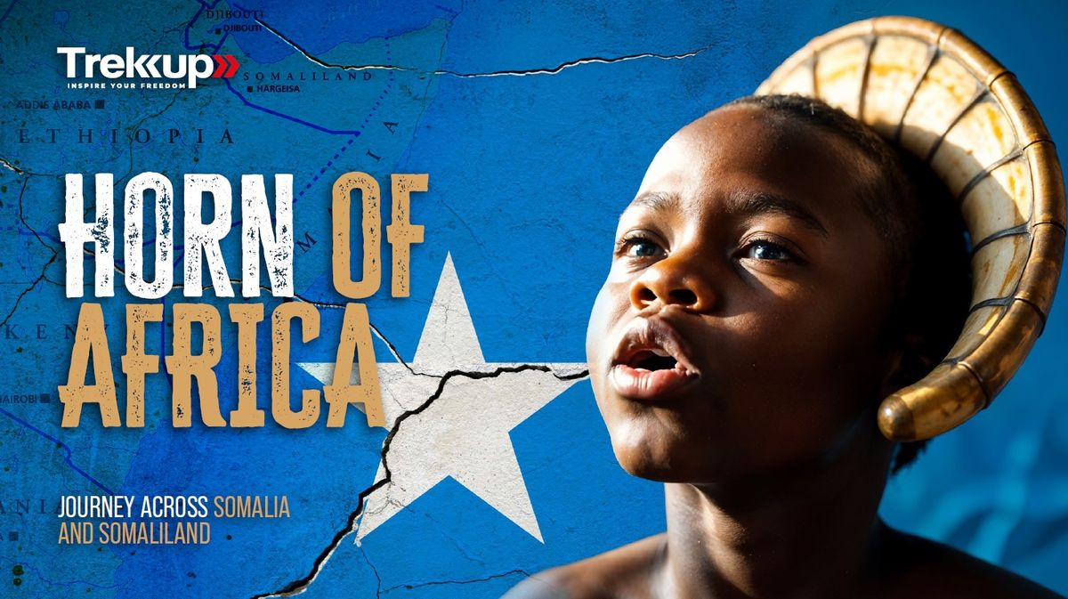 Horn of Africa | Journey Across Somalia and Somaliland