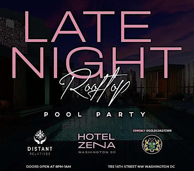 9\/6\/25 LATE NIGHT ROOFTOP POOL PARTY BY GOLDCOAST ENT.