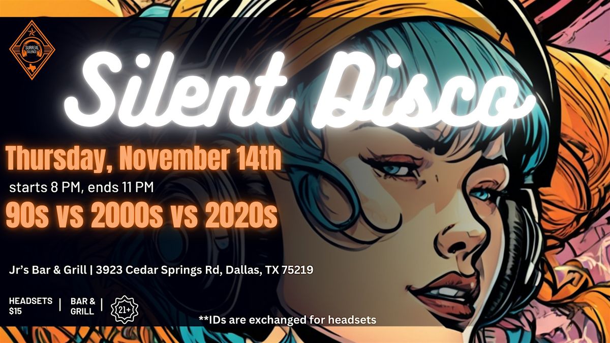 90s vs 2000s vs 2020s Silent Disco at Jr's Bar & Grill