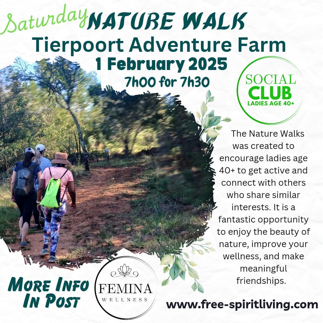 Saturday Nature Walk - Tierpoort Adventure Farm