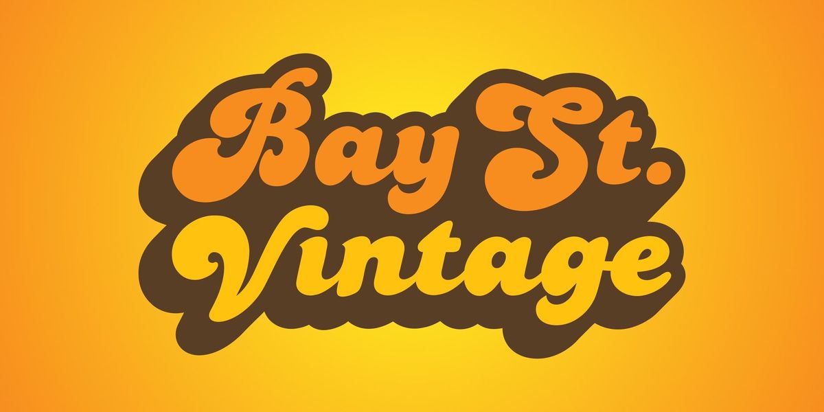 Bay Street Vintage Grand Opening