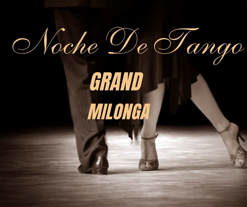 Noche De Tango April Milonga 