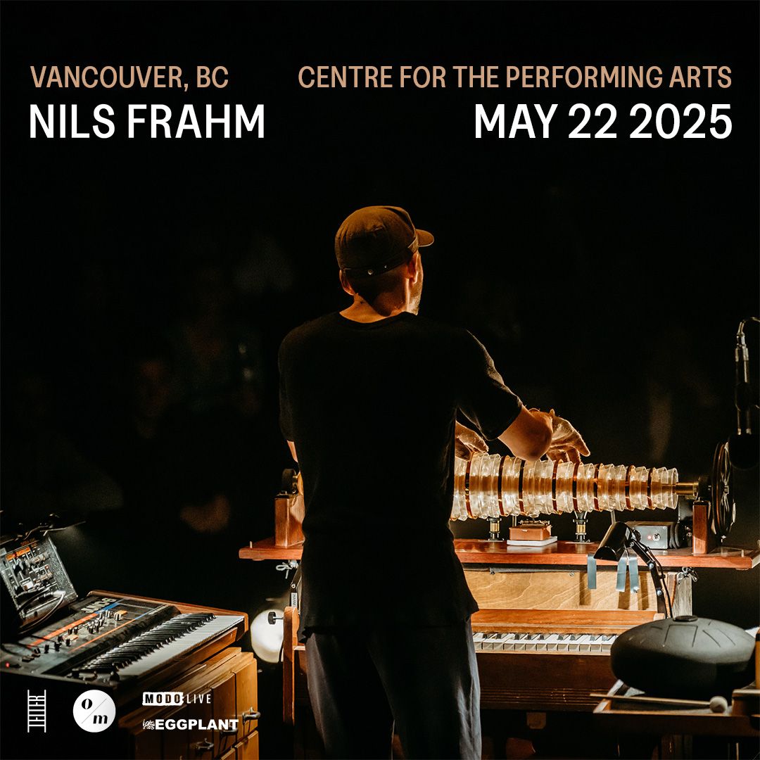 Nils Frahm at The Centre in Vancouver for Performing Arts