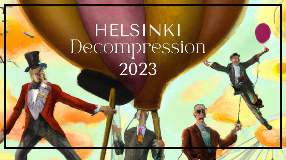 Helsinki Decompression 2023