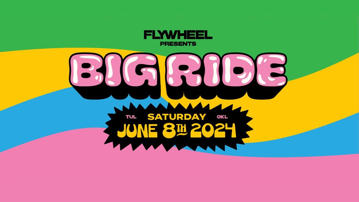 Flywheel Presents: Big Ride