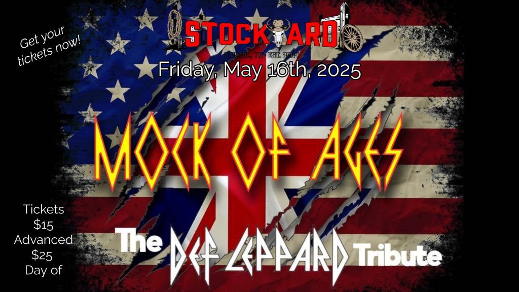 Mock of Ages-Def Leppard Tribute live at Stockyard