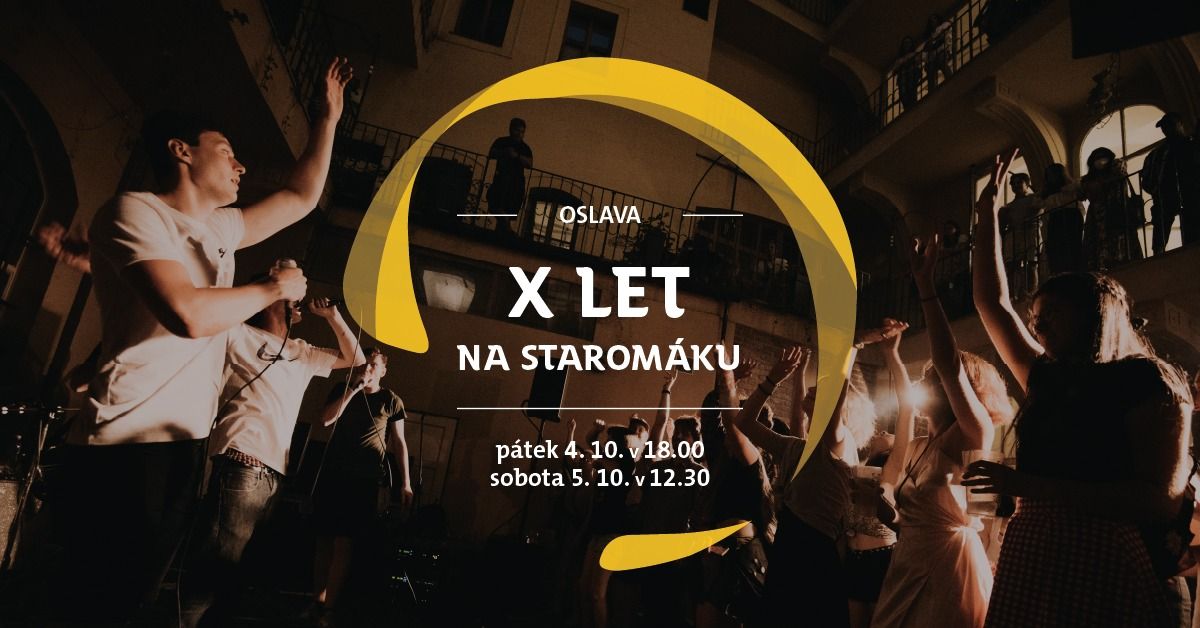 X let na Starom\u00e1ku!