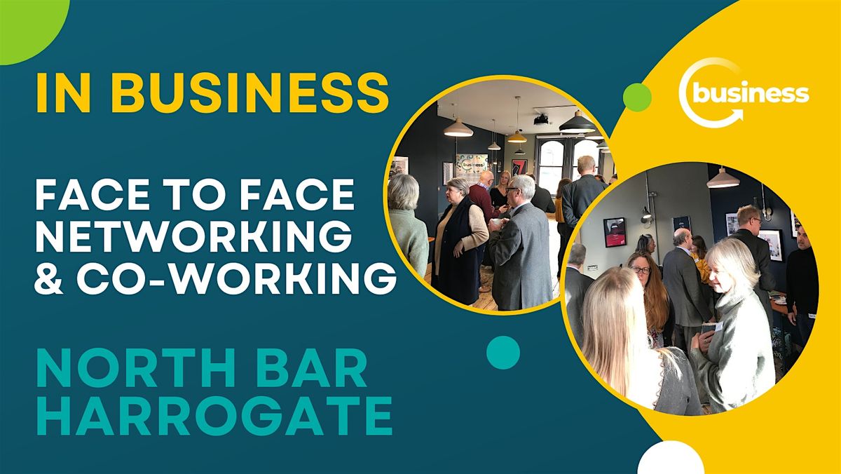 Face to Face Networking at North Bar, Harrogate -Networking