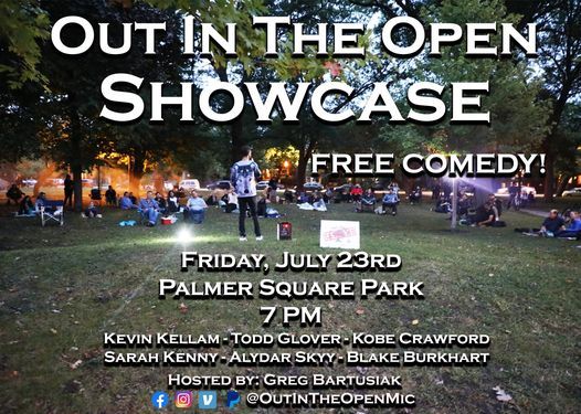 Out In The Open Showcase - 07\/23