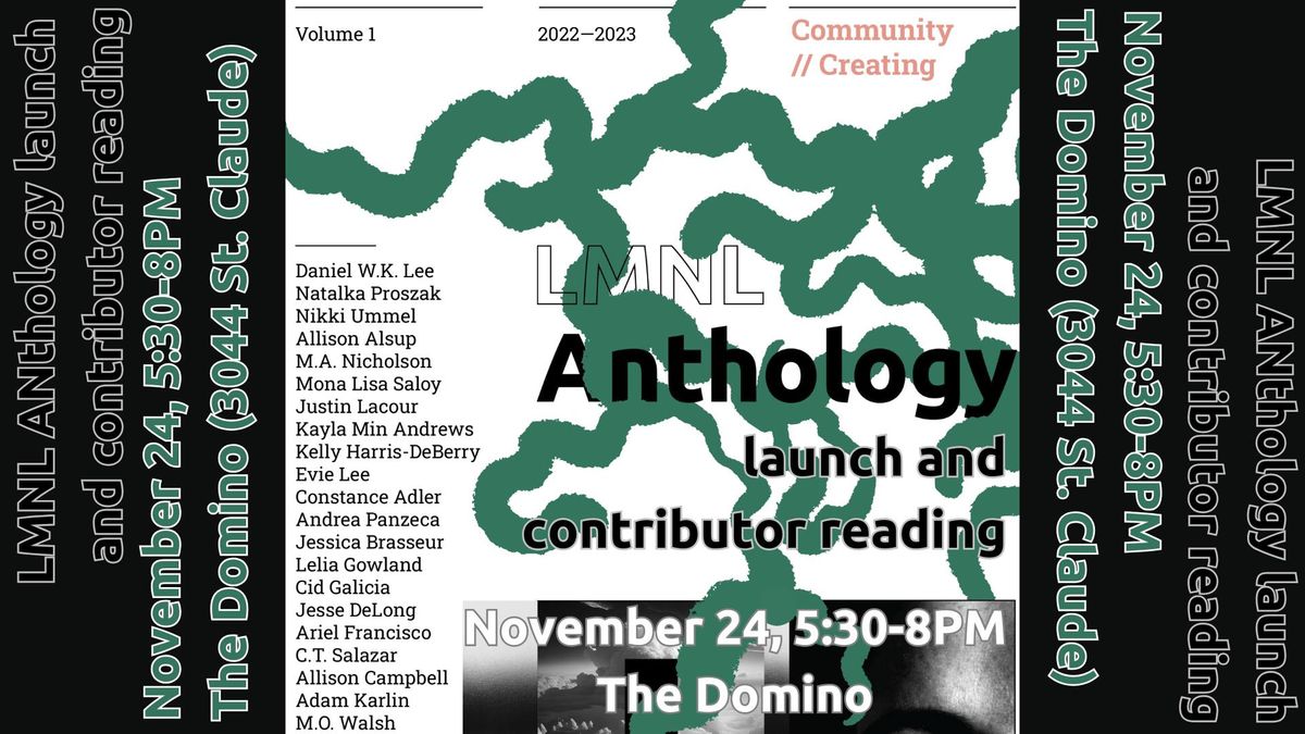 LMNL Anthology Launch and Contributor Reading!