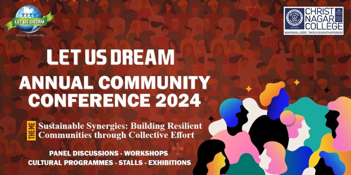 Let Us Dream - Annual Community Conference 2024