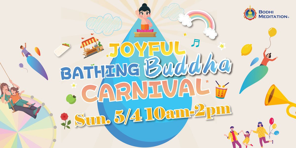 2025 Joyful Bathing Buddha Carnival