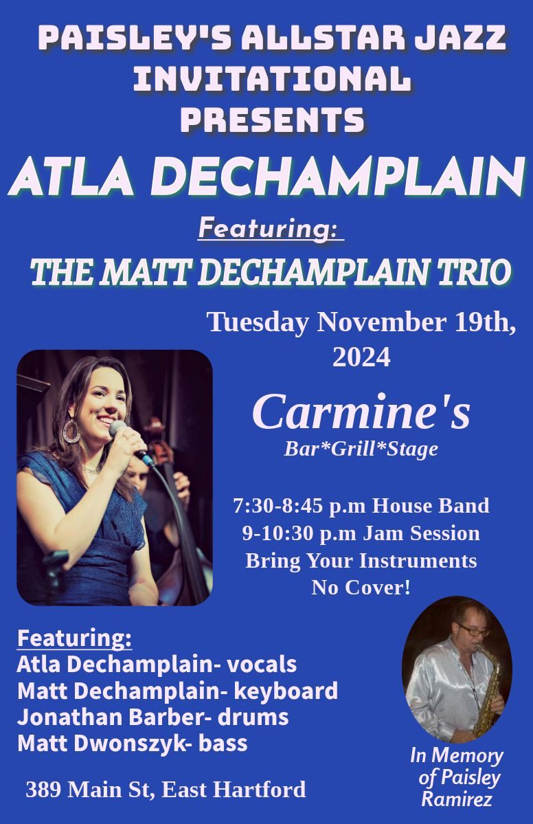 Atla Dechamplain and the Matt Dechamplain Trio Live at Carmine's