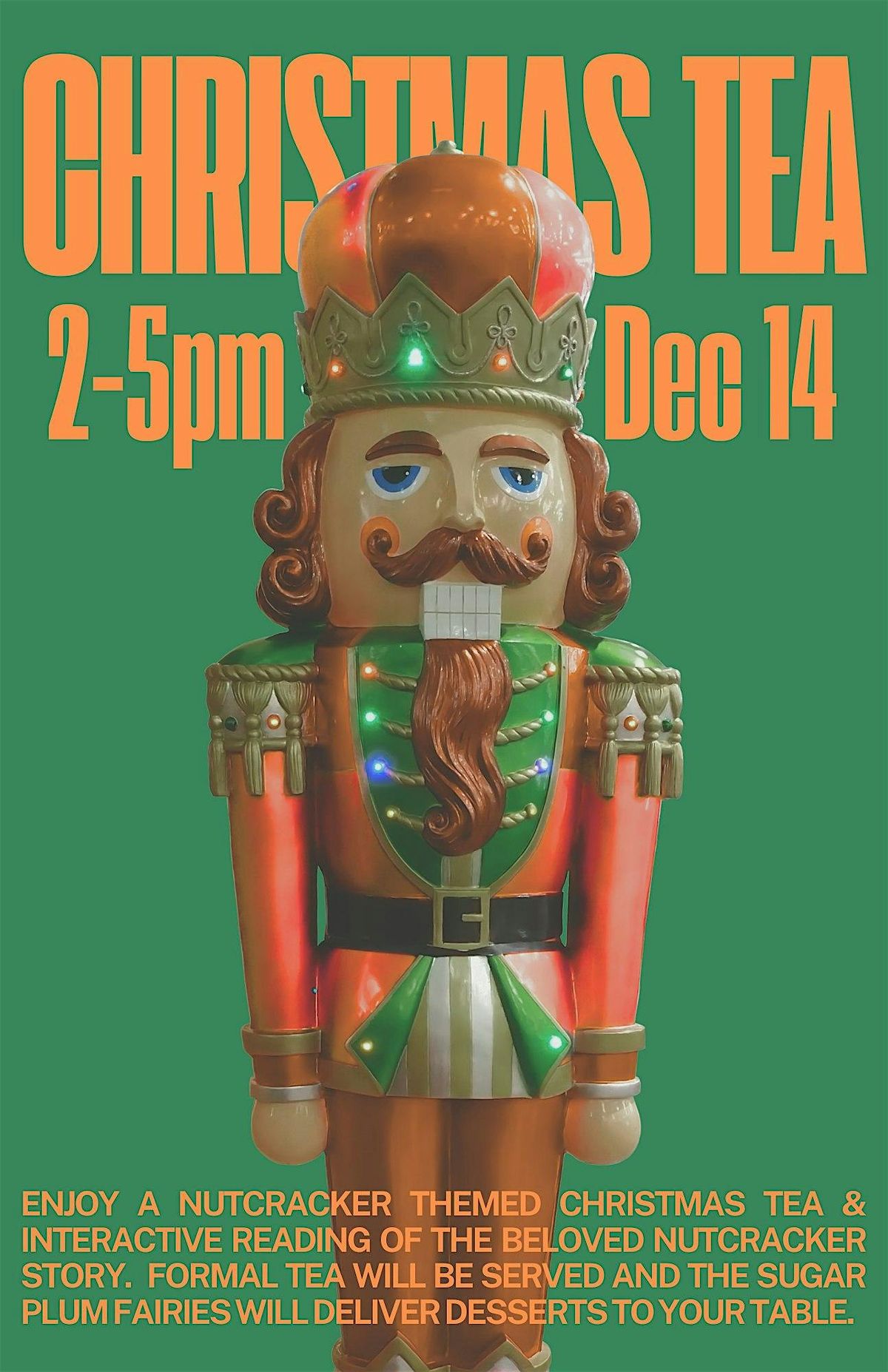 Nutcracker Christmas Tea $25pp